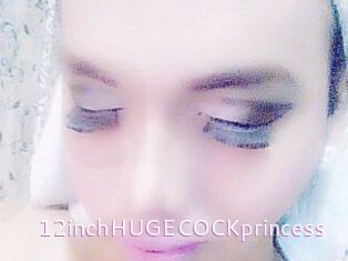 12inchHUGECOCKprincess