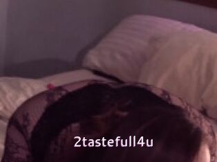 2tastefull4u