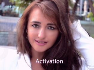 Activation