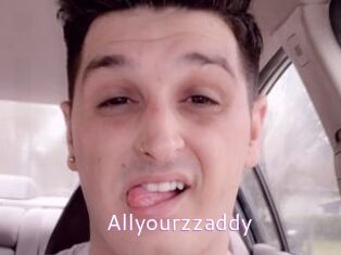 Allyourzzaddy