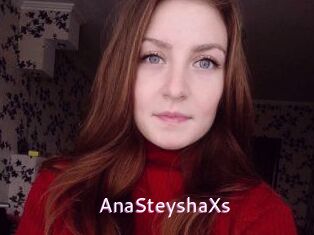 AnaSteyshaXs