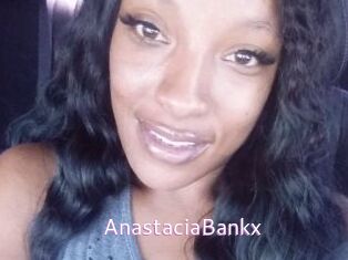 AnastaciaBankx