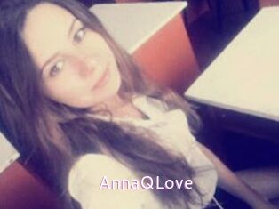 AnnaQLove