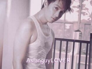 AsianguyLOVER