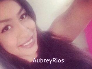 Aubrey_Rios