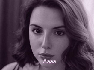 Aaaa
