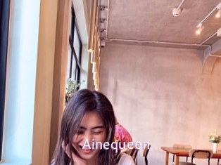 Ainequeen