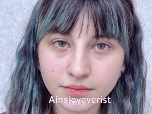 Ainsleyeverist