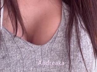 Andreaka