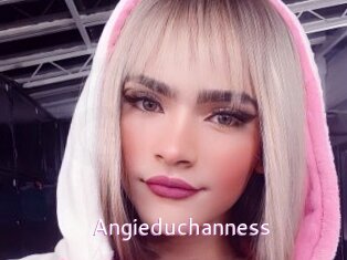 Angieduchanness