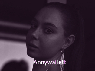 Annywailett