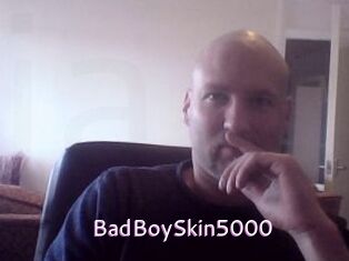 BadBoySkin5000