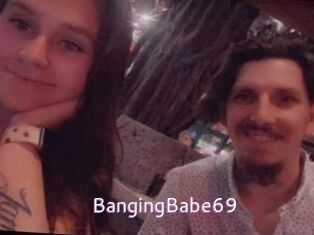 BangingBabe69