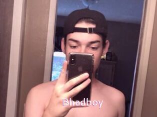 Bhadboy