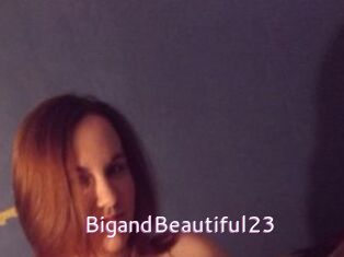 BigandBeautiful23