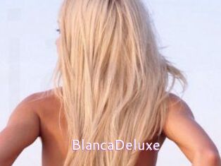 BlancaDeluxe