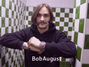 BobAugust