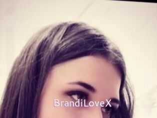 BrandiLoveX