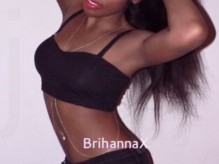 BrihannaX