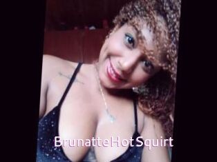 BrunatteHotSquirt