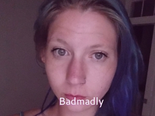 Badmadly