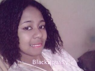 Black2pussy