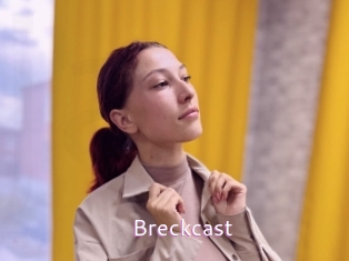 Breckcast