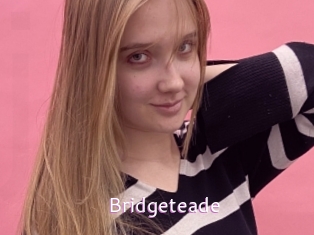 Bridgeteade