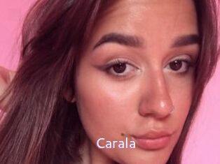 Carala