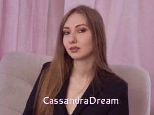 CassandraDream
