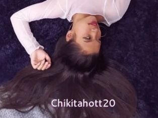 Chikitahott20