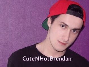 CuteNHotBrendan