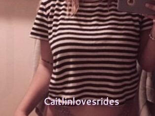 Caitlinlovesrides