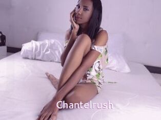 Chantelrush
