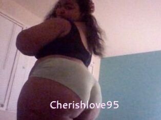 Cherishlove95