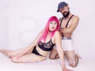 Chesterxacydbaby
