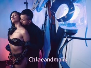 Chloeandmaiik