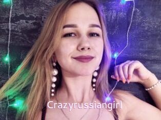 Crazyrussiangirl