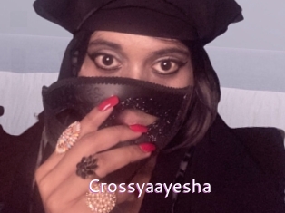 Crossyaayesha