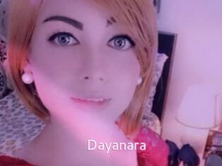 Dayanara