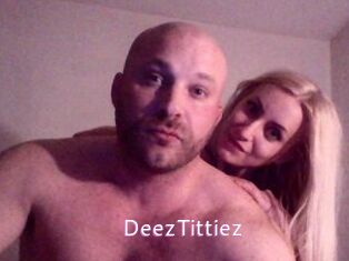 DeezTittiez