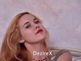 DezireX