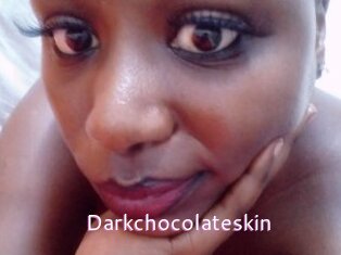 Darkchocolateskin