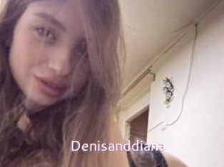 Denisanddiana