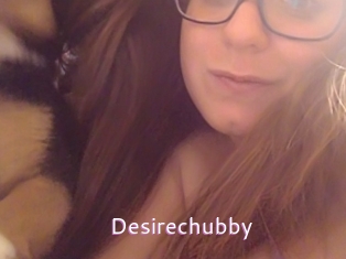 Desirechubby