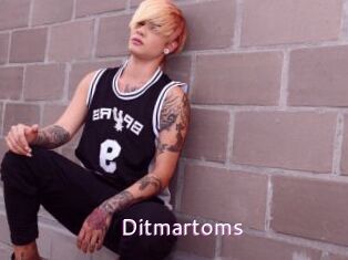 Ditmartoms