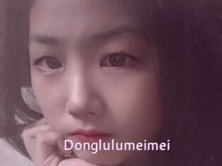Donglulumeimei