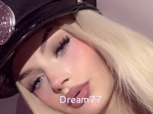 Dream77