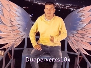 Duoperverxs18x
