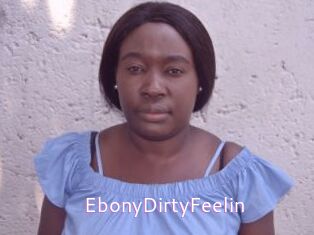 EbonyDirtyFeelin